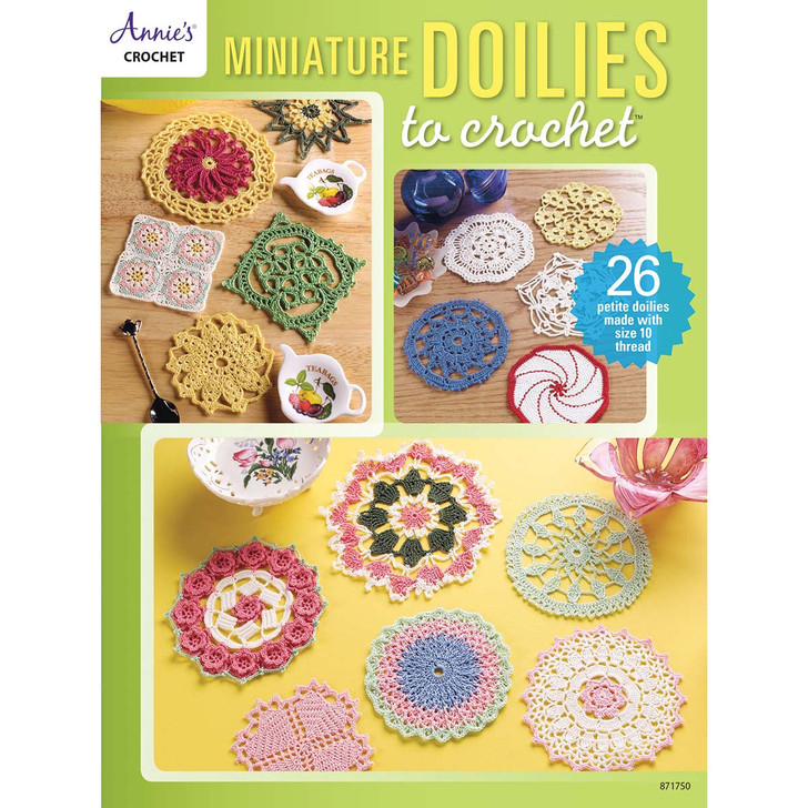 Annie's Miniature Doilies to Crochet Book