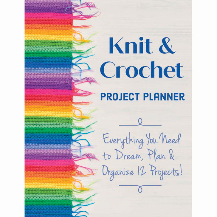 Knit & Crochet Project Planner Book