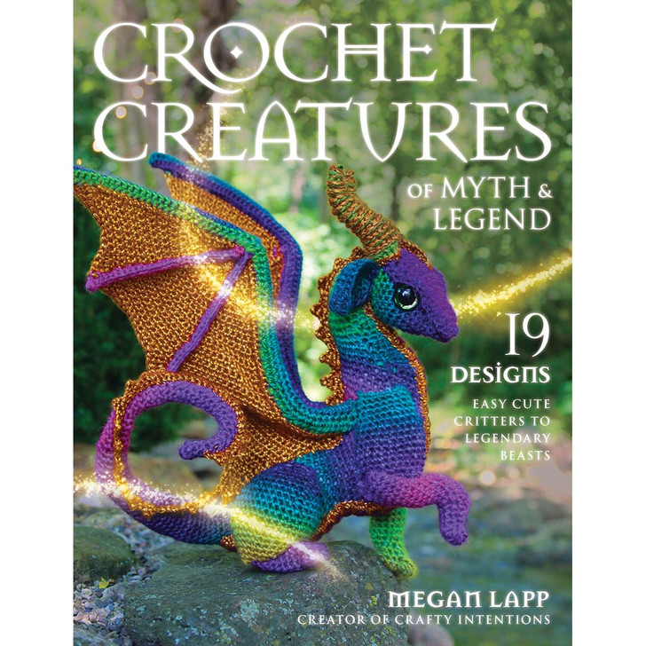 Stackpole Books Crochet Creatures Of Myth & Legend Crochet Book