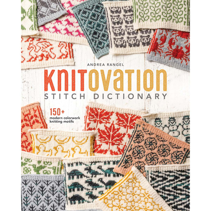 Penguin Random House Knitovation Stitch Dictionary: 150+ Modern Colorwork Knitting Motifs Knit Book