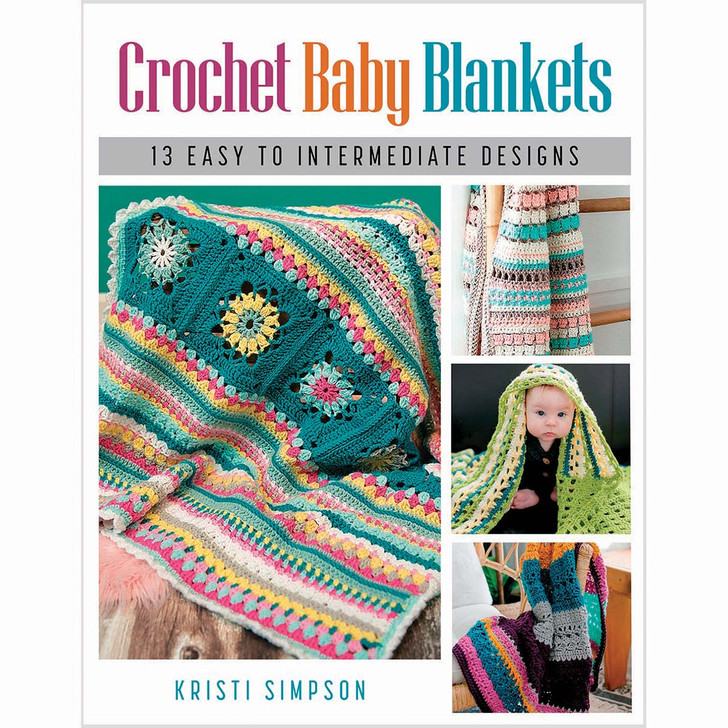 National Book Network Crochet Baby Blankets: 13 Easy to Intermediate Designs Crochet Book