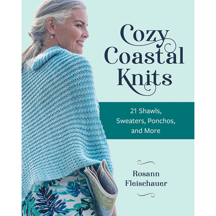 National Book Network Cozy Coastal Knits: 21 Shawls, Sweaters, Ponchos, and More. Knit Book