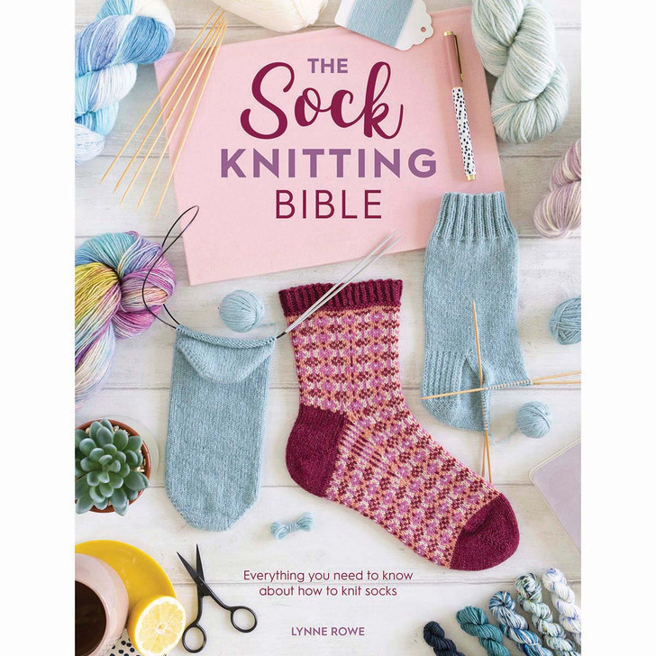 The Sock Knitting Bible Knit Book