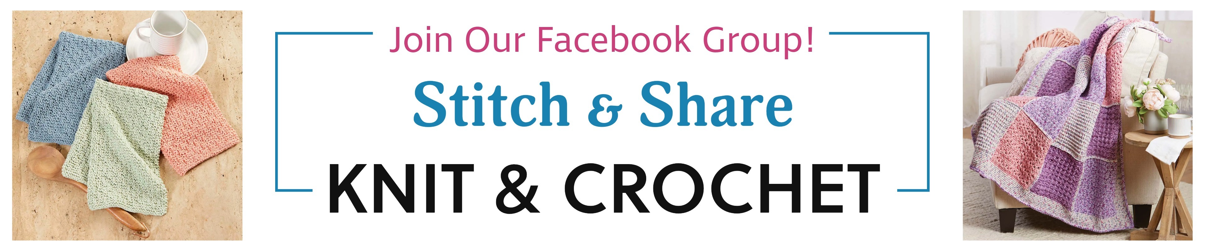 Join our Facebook Group! Stitch & Share Knit & Crochet - Images:  Soho Cascade of Color Shawl Knit Kit &  Herrschners Autumn Isles Throw Crochet Kit