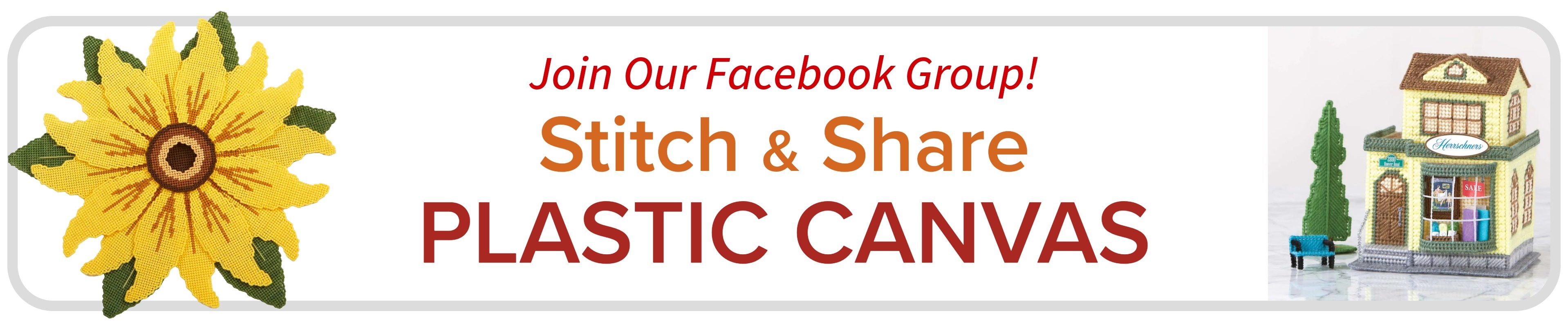Join our Facebook Group! Stitch & Share Plastic Canvas - Images: Herrschners Plastic Canvas Kits