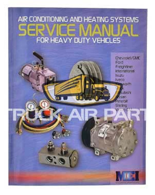16-3028B MEI Truck Air 2004 A/C Service Manual