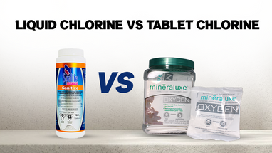 Liquid Chlorine VS Tablet Chlorine