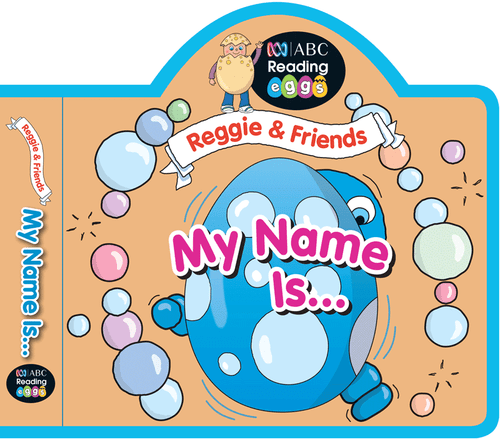 ABC Reading Eggs - Reggie and Friends Puzzle Books - My Name Is...