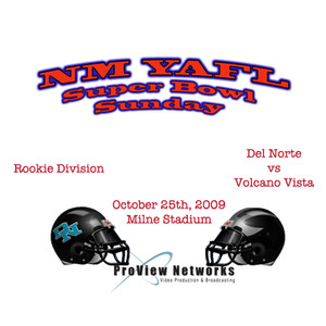 2013 YAFL Rookies Volcano Vista vs. La Cueva