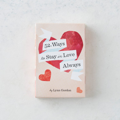 52 Ways To Stay In Love