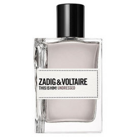 Zadig & Voltaire This Is Him! Undressed Eau De Toilette Spray 50ml