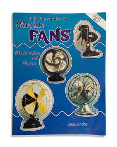 Signed Edition of Collectors Guide Book to Electric Fans w/ Updated Values 2001 Signed Edition of Collectors Guide Book to Electric Fans w/ Updated Values 2001