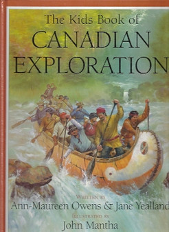 The Kids Book Of Canadian Exploration (ID443)