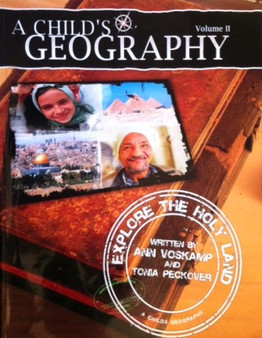 A Childs Geography Volume Ii - Explore The Holy Land (ID10322)