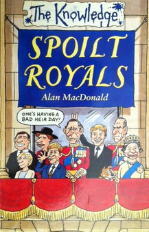 Spoilt Royals (ID10497)