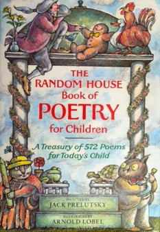 The Random House Book Of Poetry For Children - A Treasury Of 572 Poems For Todays Child (ID10064)