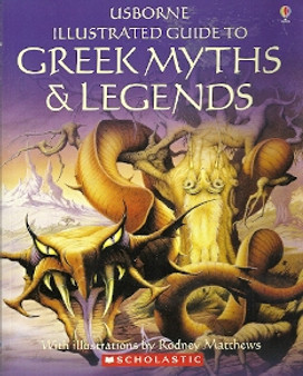 Usborne Illustrated Guide To Greek Myths & Legends (ID4904)