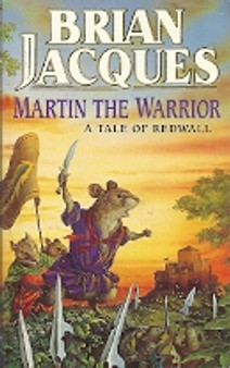 Martin The Warrior - A Tale Of Redwall (ID4076)