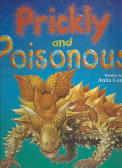Prickly And Poisonous - The Deadly Defences Of Natures Strangest Animals And Plants (ID6052)