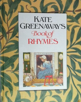 Kate Greenaways Book Of Rhymes (ID10689)