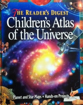 The Readers Digest Childrens Atlas Of The Universe (ID10971)