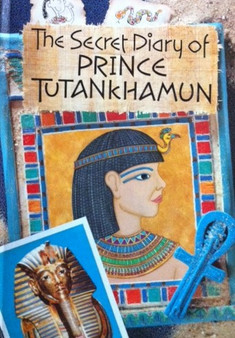 The Secret Diary Of Prince Tutankhamun (ID10983)