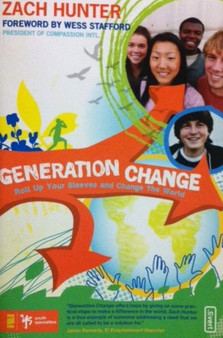 Generation Change - Roll Up Your Sleeves And Change The World (ID11439)