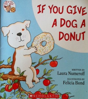 If You Give A Dog A Donut (ID12318)