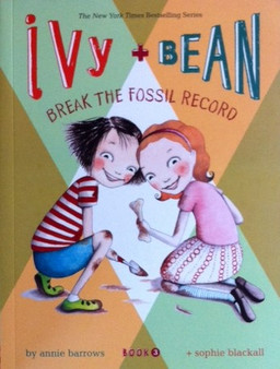 Ivy + Bean Break The Fossil Record (ID11909)