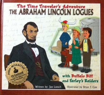 The Abraham Lincoln Logues With Buffalo Biff And Farleys Raiders - With Cd (ID12479)