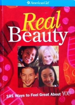 Real Beauty - 101 Ways To Feel Great About You (ID13263)