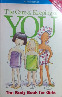 The Care & Keeping Of You - The Body Book For Girls (ID13245)