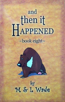 And Then It Happened - Book Eight (ID13491)