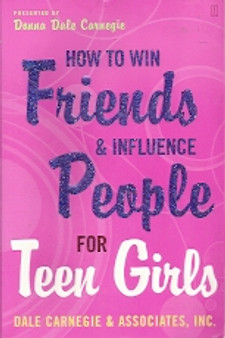 How To Win Friends & Influence People For Teen Girls (ID5142)
