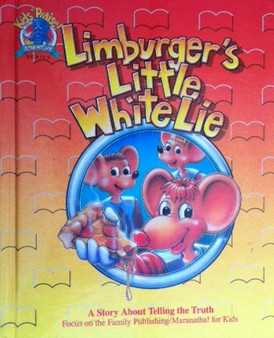 Limburgers Little White Lie - A Story About Telling The Truth (ID13801)