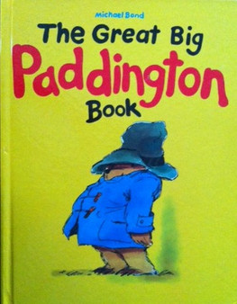 The Great Big Paddington Book (ID13560)