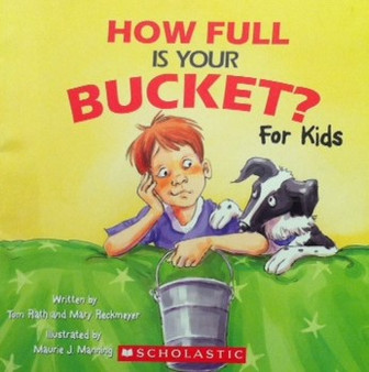 How Full Is Your Bucket? For Kids (ID14395)