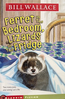 Ferret In The Bedroom, Lizards In The Fridge (ID15601)