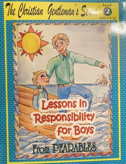 Lessons In Responsibility For Boys - Level 2 Ages 8 & Up (ID16447)
