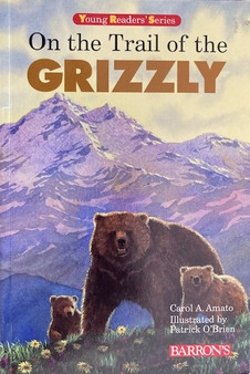 On The Trail Of The Grizzly (ID17391)