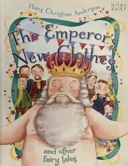 The Emperors New Clothes And Other Fairy Tales (ID16764)