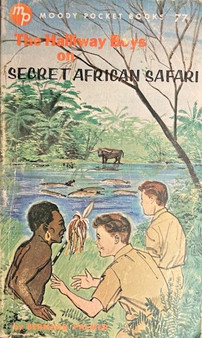 The Halliway Boys On Secret African Safari (ID17301)