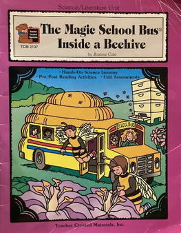 The Magic School Bus Inside A Beehive Literature Unit (ID16796)