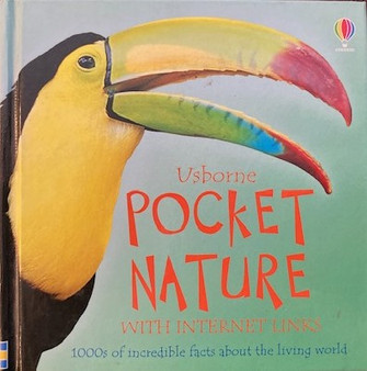 Usborne Pocket Nature With Internet Links - 1000s Of Incredible Facts About The Living World (ID16797)