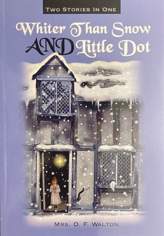 Whiter Than Snow And Little Dot - Two Stories In One (ID16698)
