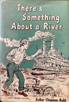 Theres Something About A River (ID18308)