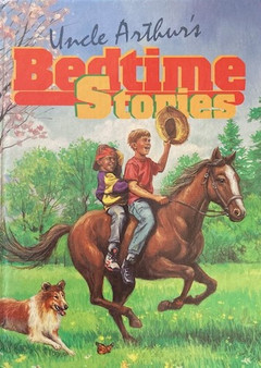 Uncle Arthurs Bedtime Stories (ID18216)