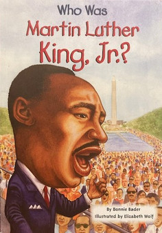 Who Was Martin Luther King, Jr.? (ID18041)