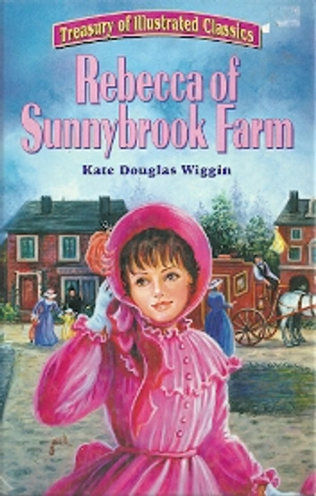 Rebecca Of Sunnybrook Farm - Treasury Of Illustrated Classics (ID758)