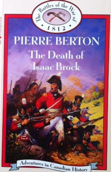 The Death Of Isaac Brock - The Battles Of The War Of 1812 (ID7886)